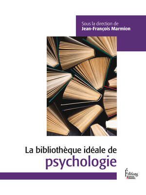 cover image of Bibliothèque idéale de psychologie